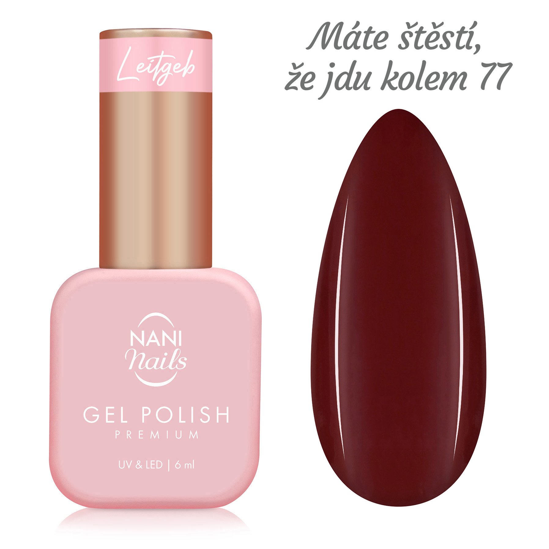 NANI gel lak Premium 6 ml - Máte štěstí, že jdu kolem